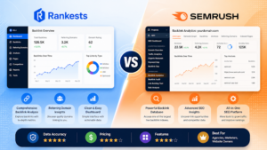 Rankests vs Semrush Backlink Checker Full Review